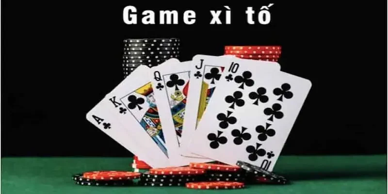 Xì tố là game gì?